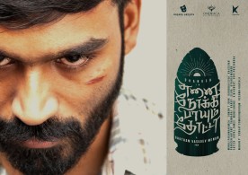 Enai Noki Paayum Thota Movie Poster